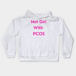 Hot Girl with PCOS (pink version) Kids Hoodie